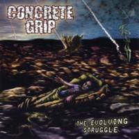 Concrete Grip : The Evolving Sruggle